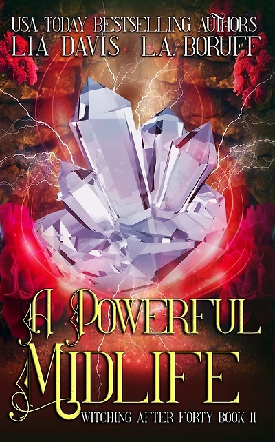 A Powerful Midlife: A Life After Magic Mystery