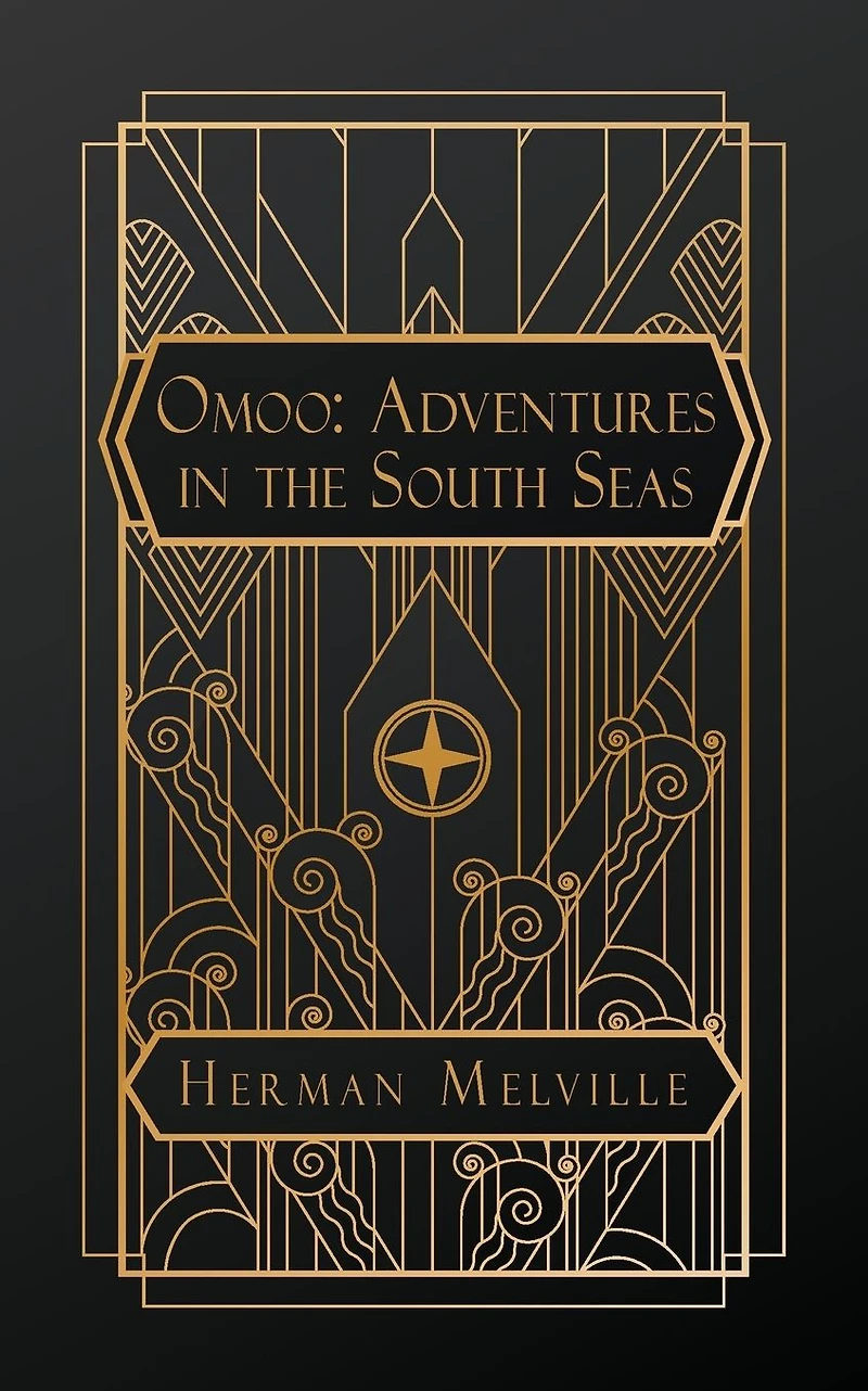 Omoo: Adventures the South Seas