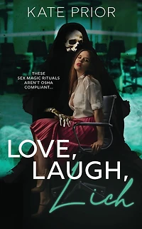 Love, Laugh, Lich