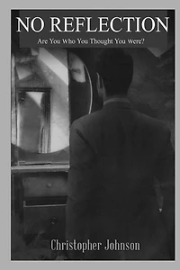No Reflection: Are You Who Thought Were?