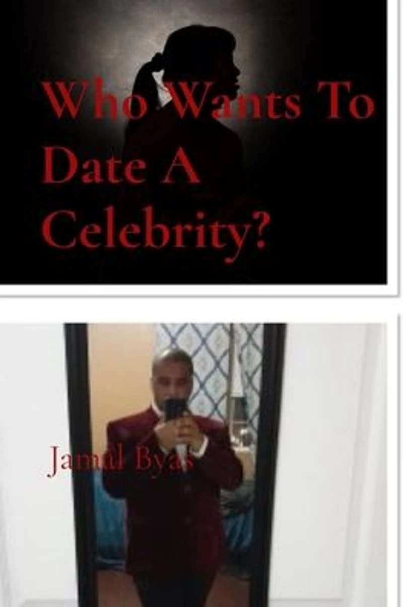 Who Wants To Date A Celebrity?