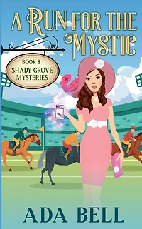 A Run for the Mystic: paranormal cozy mystery featuring an amateur psychic sleuth