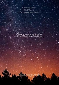 Stardust: Book Three of The Lightning Strike Trilogy