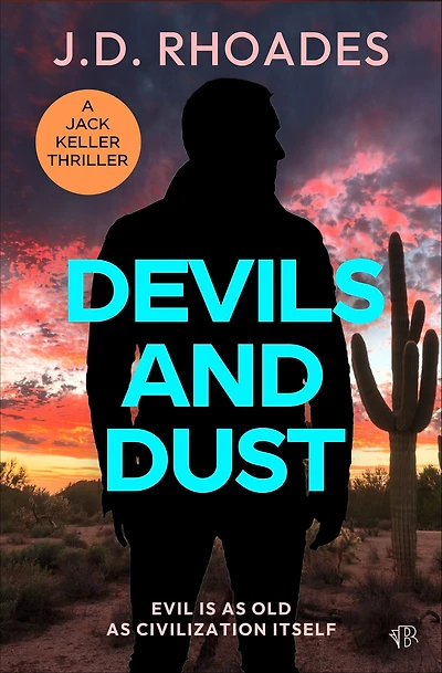 Devils and Dust (Jack Keller Series #4)