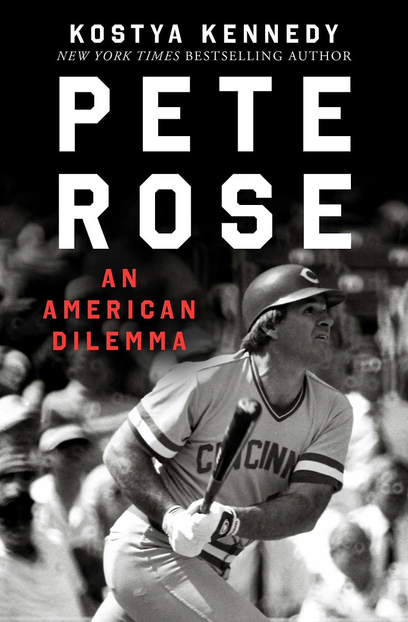 Pete Rose: An American Dilemma