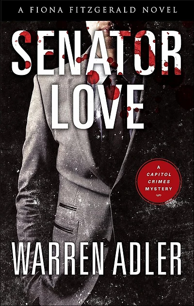 Senator Love (Fiona Fitzgerald Series #5)