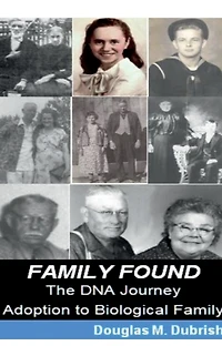 Family Found - The DNA Journey