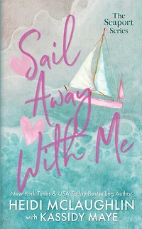 Sail Away with Me