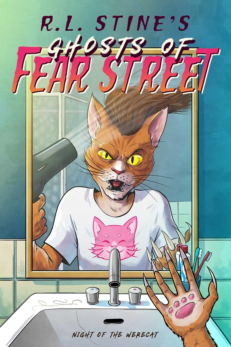 Night of the Werecat (Ghosts Fear Street Series #12)