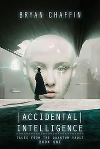 Accidental Intelligence