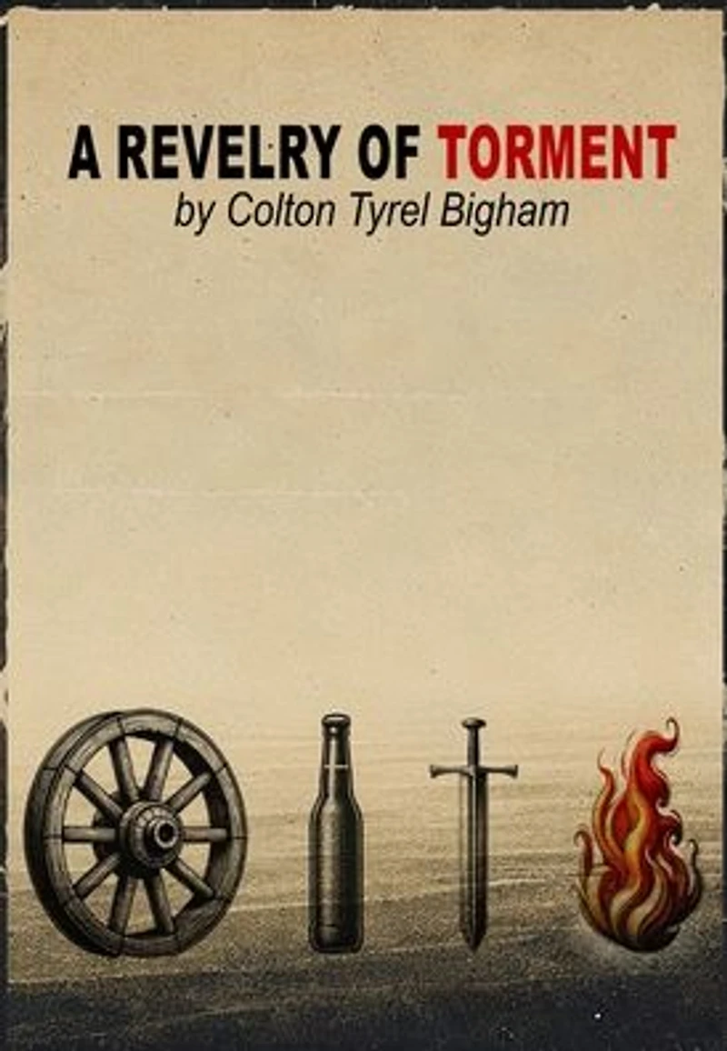 A Revelry of Torment: Second Edition