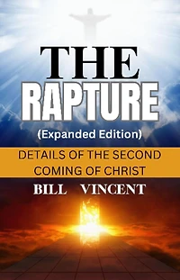 the Rapture (Study Guide): Details of Second Coming Christ
