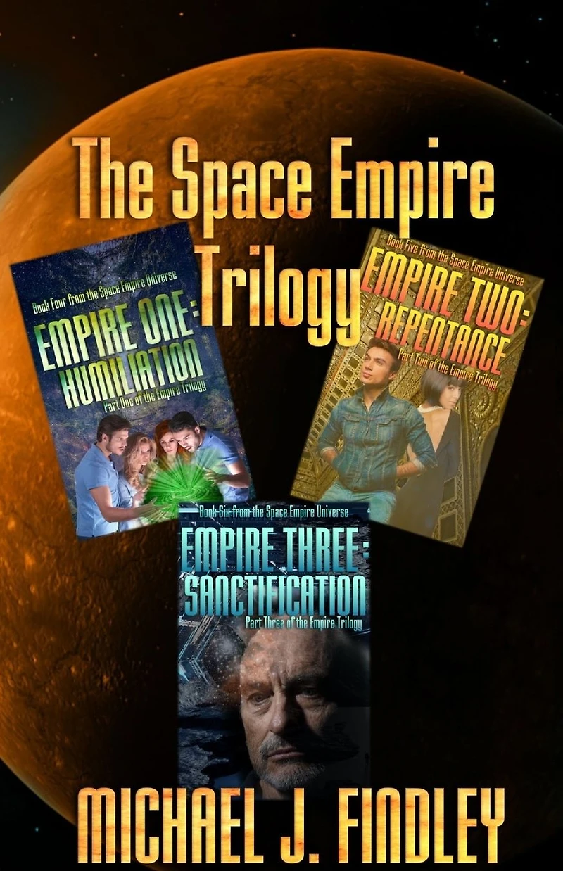 the Empire Trilogy: Three Stories from Space Universe