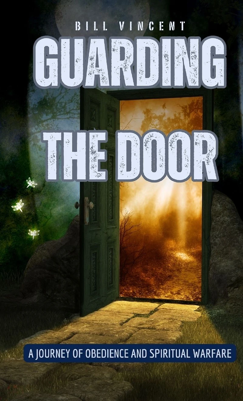 Guarding the Door: A Journey of Obedience and Spiritual Warfare