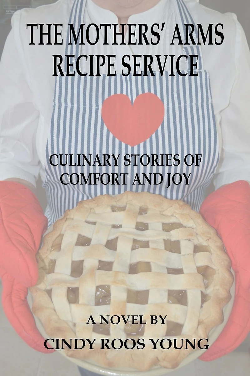 The Mothers' Arms Recipe Service: Culinary Stories of Comfort and Joy
