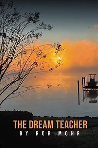 The Dream Teacher: Light a World Held Captive