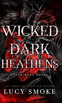 Wicked Dark Heathens