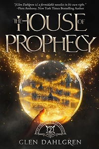 The House of Prophecy