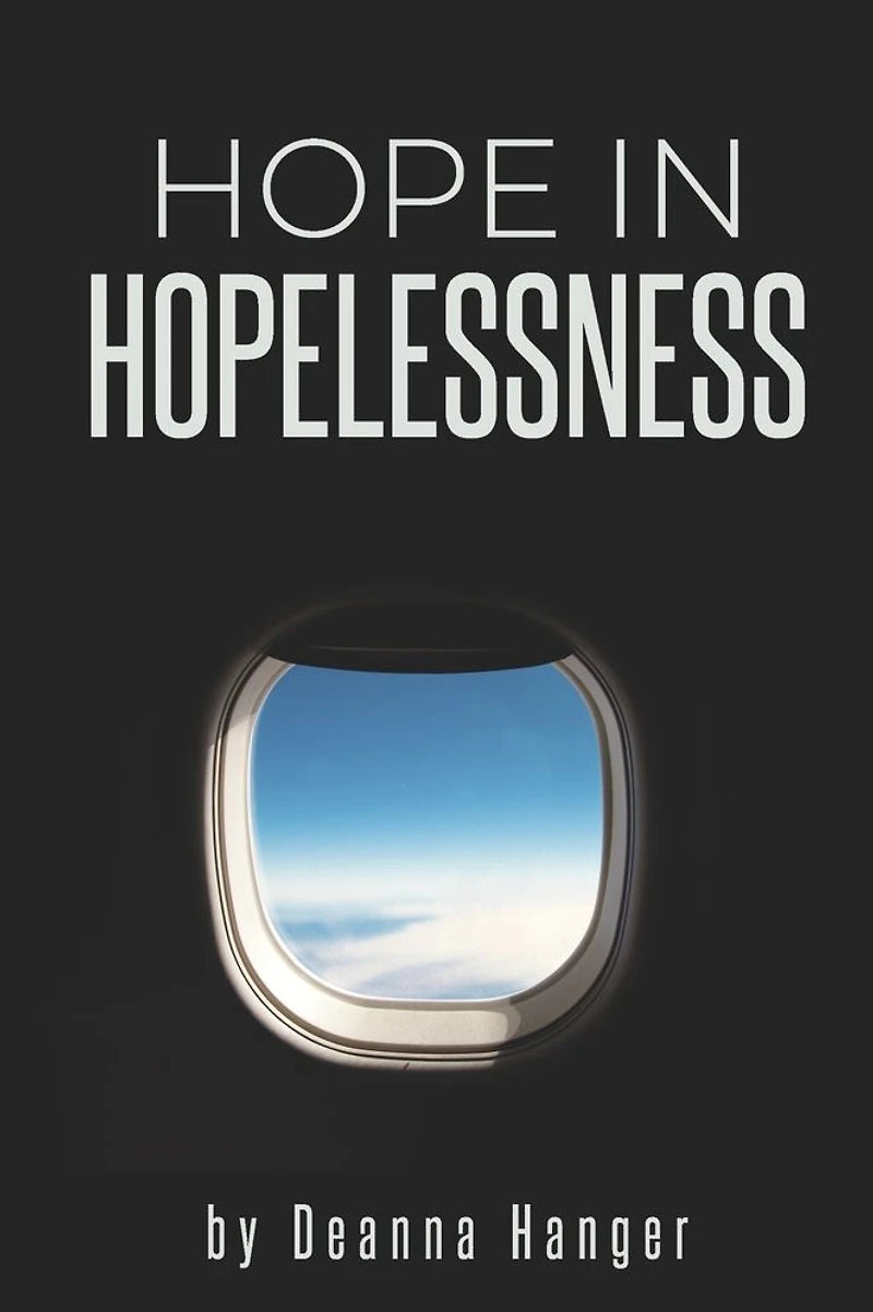 Hope Hopelessness