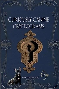 Curiously Canine Cryptograms