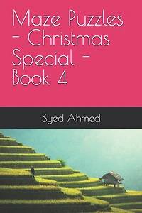 Maze Puzzles - Christmas Special - Book 4