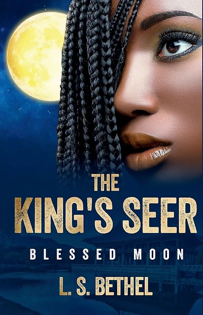 Blessed Moon: The King's Seer
