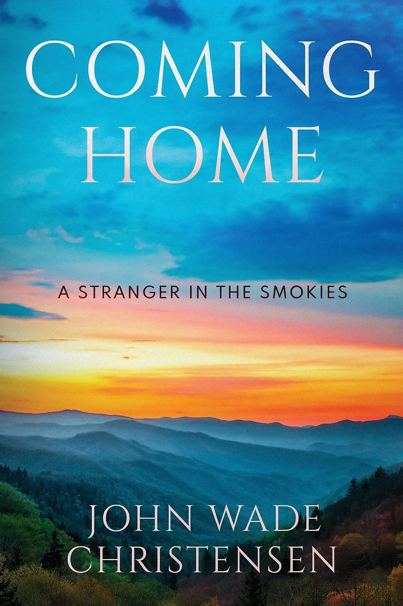 COMING HOME: A Stranger The Smokies