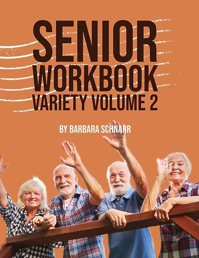 Senior Workbook Variety Volume 2
