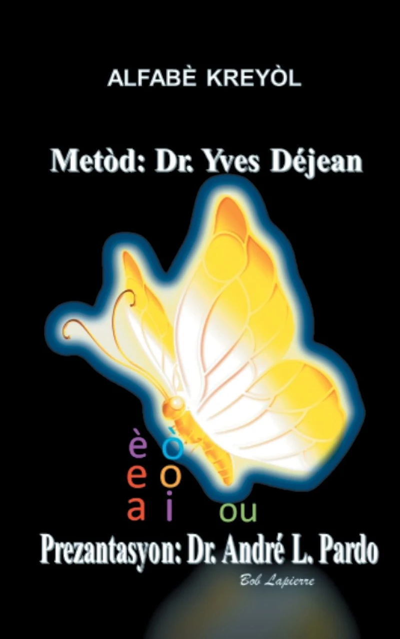 Alfabè Kreyòl: Métòd Doktè Yves Déjean