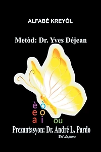 Alfabè Kreyòl: Métòd Doktè Yves Déjean