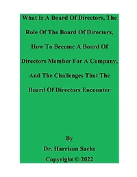 What Is A Board Of Directors, The Role And How To Become Directors Member