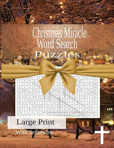 Christmas Miracle Word Search Puzzles: Christmas Themed Word Find Puzzle Book for Adults and Teens
