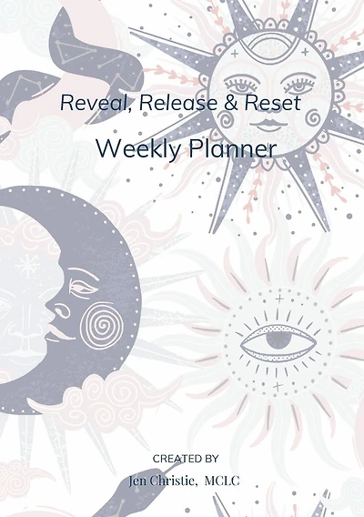 Reveal, Release & Reset Planner: Reveal negative patterns , release old behaviors and reset your dreams.