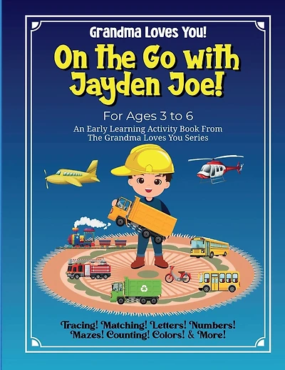 On the Go with Jayden Joe!: For ages 3 to 6