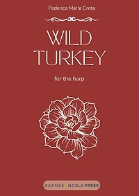 Wild Turkey: for the harp