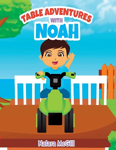 Table Adventures with Noah