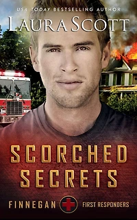 Scorched Secrets: A Christian Romantic Suspense