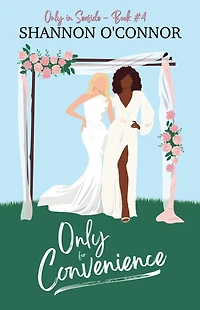 Only for Convenience (Seasons of Seaside, #2)