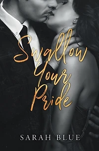 Swallow Your Pride (Discreet)