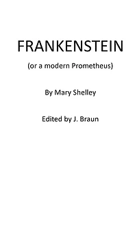 Test Book - Frankenstein: Or The Modern Prometheus