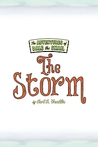 The Adventures Of Dale Snail "The Storm"