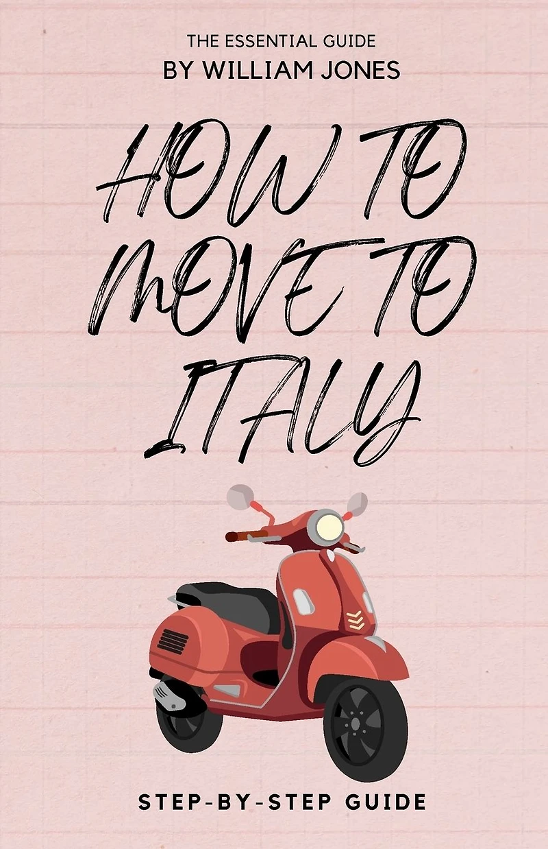How to Move Italy: Step-by-Step Guide