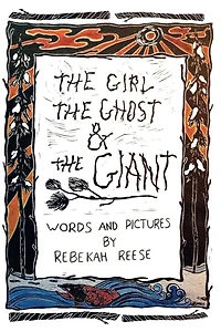 the Girl, Ghost, and Giant