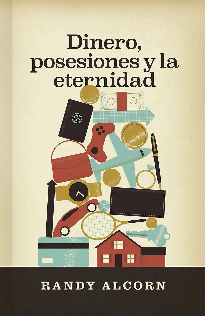 Dinero, posesiones y la eternidad