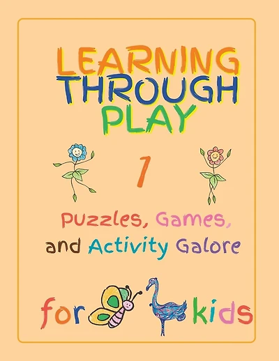 Learning Through Play: Puzzles, Games, and Activity Galore for Kids!