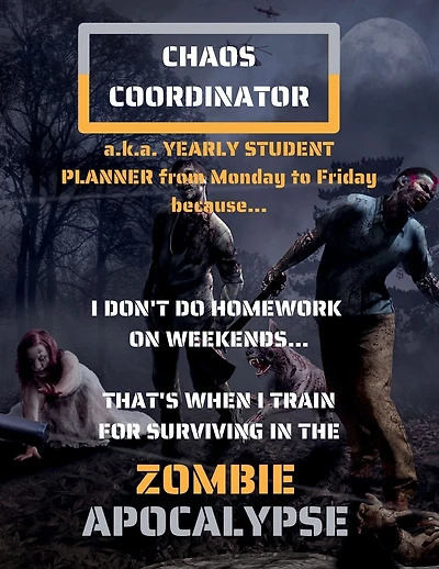 Yearly Student Planner - Chaos Coordinator: Assignment Notebook for students in Elementary, Middle and High School Cool Homework Organizer