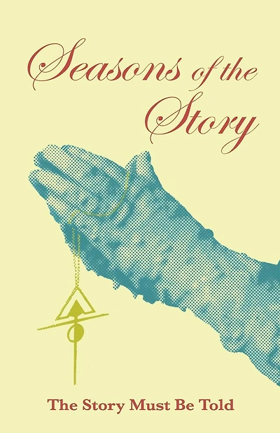 Seasons of the Story