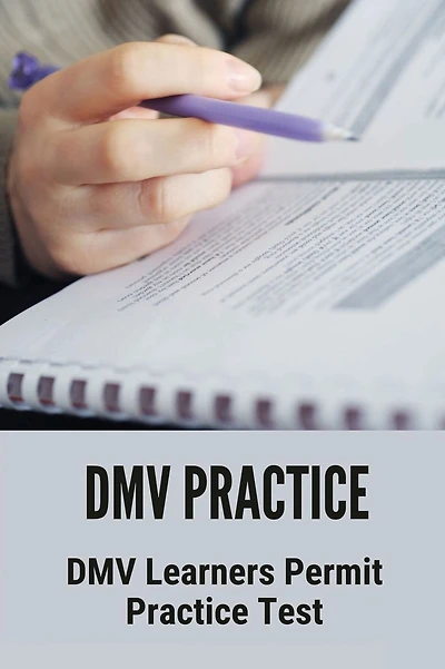 DMV Practice: DMV Learners Permit Practice Test: