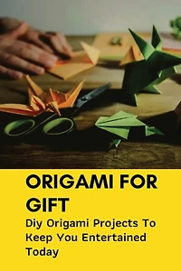 Origami For Gift Diy Origami Projects To Keep You Entertained Today