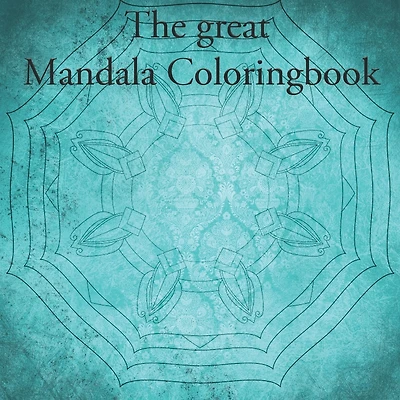 The great Mandala Coloringbook: Mandala book for children and adults (40 pages)
